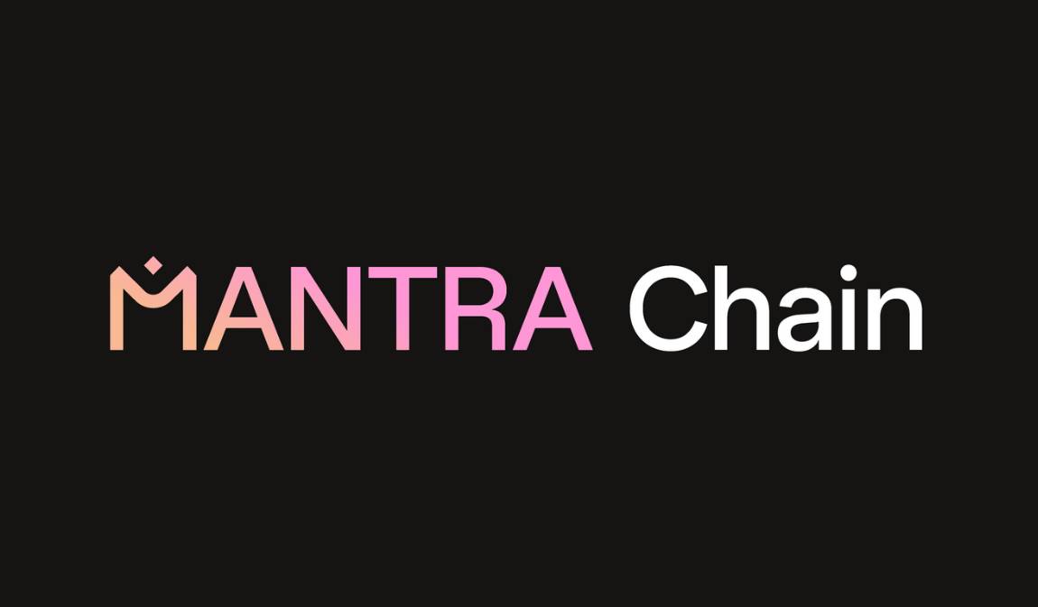 MANTRA Chain lève 11M$ pour tokeniser les RWA